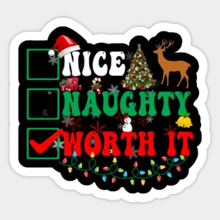 Nice Naughty Worth It Christmas Sticker